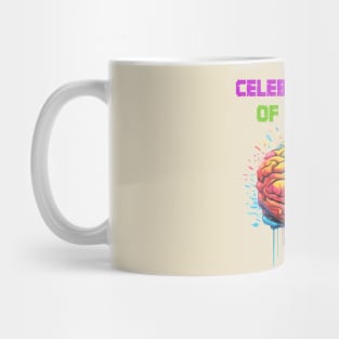 Celebrate Minds Of All Kinds Mug